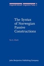 Cover: The Syntax of Norwegian Passive Constructions - John Benjamins Publishing Co