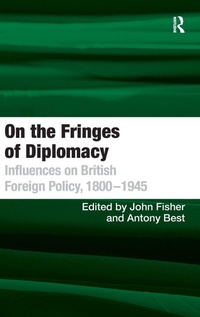 Enlarge image Cover: On the Fringes of Diplomacy - Routledge