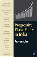 Cover: Progressive Fiscal Policy in India - SAGE Publications India Pvt Ltd