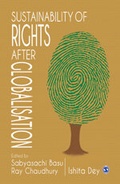 Cover: Sustainability of Rights after Globalisation - SAGE Publications India Pvt Ltd