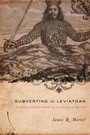 Cover: Subverting the Leviathan - Columbia University Press