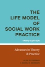 Cover: The Life Model of Social Work Practice - Columbia University Press