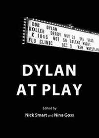 Enlarge image Cover: Dylan at Play - Cambridge Scholars Publishing