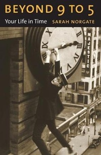 Enlarge image Cover: Beyond 9 to 5 - Columbia University Press