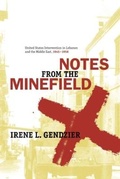 Cover: Notes from the Minefield - Columbia University Press