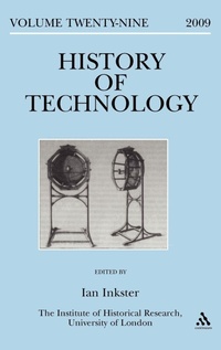 Enlarge image Cover: History of Technology Volume 29 - Continuum Publishing Corporation
