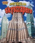 Cover: Spectacular Skyscrapers - Bearport Books