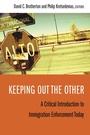 Cover: Keeping Out the Other - Columbia University Press