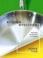 Cover: Kitchen Mysteries - Columbia University Press
