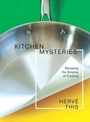 Cover: Kitchen Mysteries - Columbia University Press