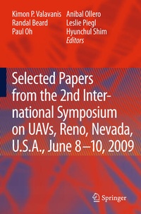 Enlarge image Cover: Selected papers from the 2nd International Symposium on UAVs, Reno, U.S.A. June 8-10, 2009 - Springer