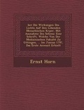 Cover: Ber Die Wirkungen Des Lichts Auf Den Lebenden Menschlichen K Rper, Mit Ausnahme Des Sehens - Saraswati Press