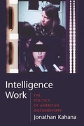 Cover: Intelligence Work - Columbia University Press
