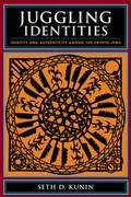 Cover: Juggling Identities - Columbia University Press