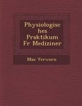 Cover: Physiologisches Praktikum Fur Mediziner - Saraswati Press