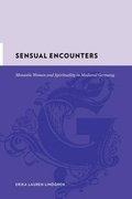 Cover: Sensual Encounters - Columbia University Press
