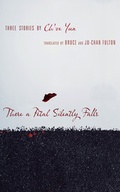 Cover: There a Petal Silently Falls - Columbia University Press