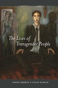 Cover: The Lives of Transgender People - Columbia University Press
