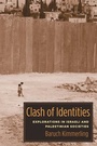 Cover: Clash of Identities - Columbia University Press