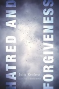 Cover: Hatred and Forgiveness - Columbia University Press