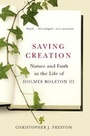Cover: Saving Creation - Trinity University Press,U.S.