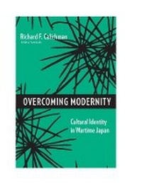 Enlarge image Cover: Overcoming Modernity - Columbia University Press