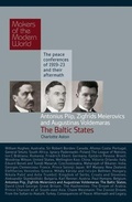Cover: Piip, Meierovics & Voldemaras: The Baltic States - Haus Publishing