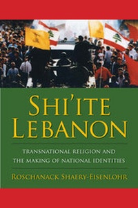 Abbildung von: Shi'ite Lebanon - Columbia University Press