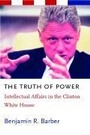 Cover: The Truth of Power - Columbia University Press