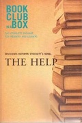 Cover: Bookclub-in-a-Box Discusses Kathryn Stockett's Novel, The Help - Bookclub-in-a-Box