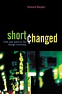 Cover: Shortchanged - Berrett-Koehler