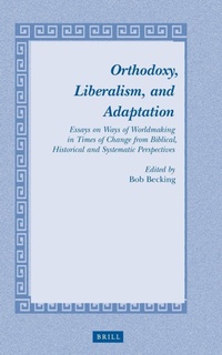 Enlarge image Cover: Orthodoxy, Liberalism, and Adaptation - Brill