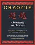 Cover: Chaoyue: Advancing in Chinese - Columbia University Press