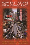 Cover: How East Asians View Democracy - Columbia University Press