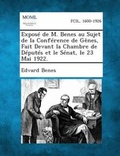 Cover: Expose de M. Benes Au Sujet de la Conference de Genes, Fait Devant La Chambre de Deputes Et Le Senat, Le 23 Mai 1922. - Gale, Making of Modern Law