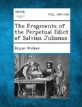 Cover: The Fragments of the Perpetual Edict of Salvius Julianus - Gale, Making of Modern Law