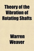 Cover: Theory of the Vibration of Rotating Shafts - General Books