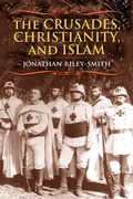Cover: The Crusades, Christianity, and Islam - Columbia University Press