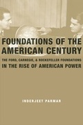 Cover: Foundations of the American Century - Columbia University Press