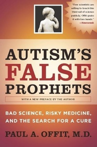 Enlarge image Cover: Autism's False Prophets - Columbia University Press