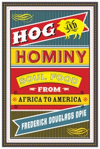 Enlarge image Cover: Hog and Hominy - Columbia University Press