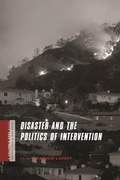Cover: Disaster and the Politics of Intervention - Columbia University Press
