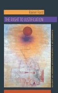 Enlarge image Cover: The Right to Justification - Columbia University Press