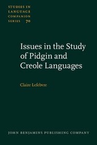 Enlarge image Cover: Issues in the Study of Pidgin and Creole Languages - John Benjamins Publishing Co
