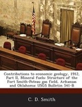 Cover: Contributions to Economic Geology, 1912, Part II, Mineral Fuels - Bibliogov
