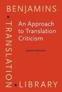 Cover: An Approach to Translation Criticism - John Benjamins Publishing Co