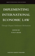 Cover: Implementing International Economic Law - Martinus Nijhoff