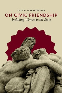 Abbildung von: On Civic Friendship - Columbia University Press