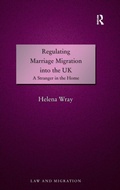 Cover: Regulating Marriage Migration into the UK - Routledge