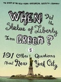 Cover: When Did the Statue of Liberty Turn Green? - Columbia University Press